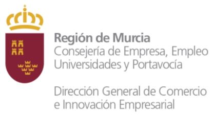 Región de Murcia Consejería de Empresa, Empleo , Universidades Y Portavocía a través de su Dirección General de Comercio e Innovación Empresarial